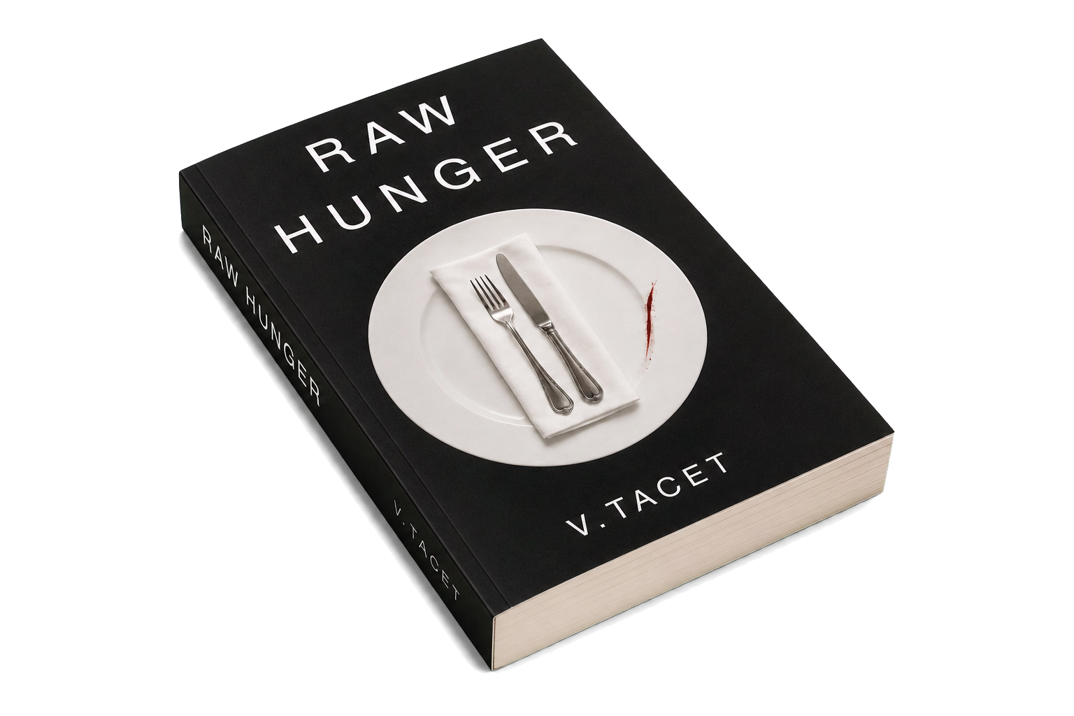 Raw Hunger as a complete physical paperback, with cover, spine and page block visible